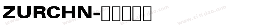 ZURCHN字体转换