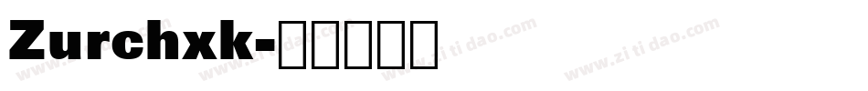 Zurchxk字体转换