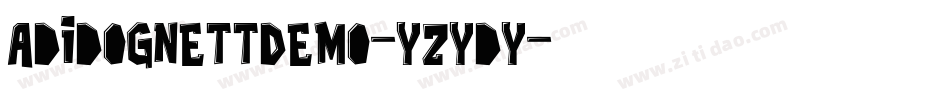 AdidogNettDemo-Yzydy字体转换