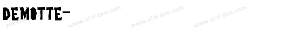 Demotte字体转换