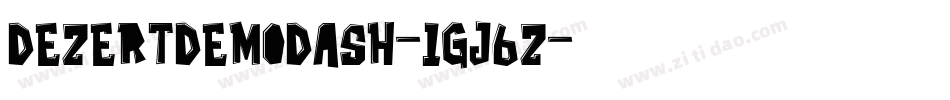 DezertDemoDash-1Gj6Z字体转换