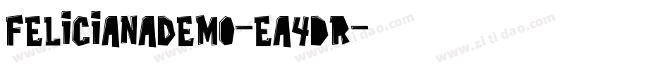 FelicianaDemo-Ea4dr字体转换