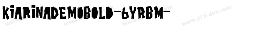 KiarinaDemoBold-6YRBM字体转换