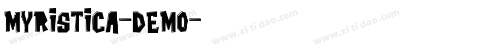 Myristica-DEMO字体转换