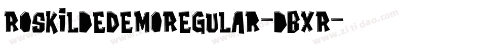 RoskildeDemoRegular-dBXR字体转换