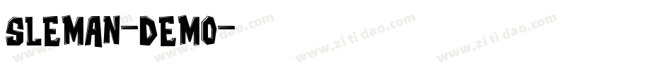 SLEMAN-DEMO字体转换