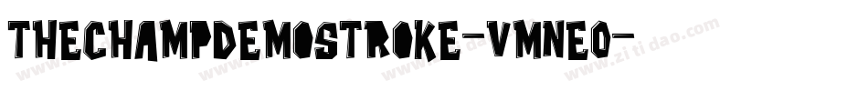 ThechampDemoStroke-vmneO字体转换