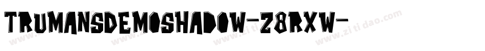 TrumansDemoShadow-z8rxw字体转换