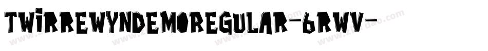 TwirrewynDemoRegular-6rwv字体转换
