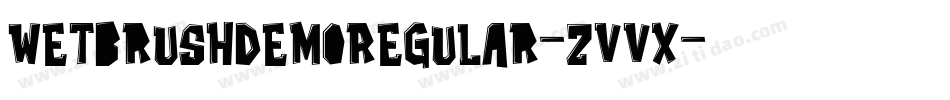 WetbrushDemoRegular-zVVX字体转换