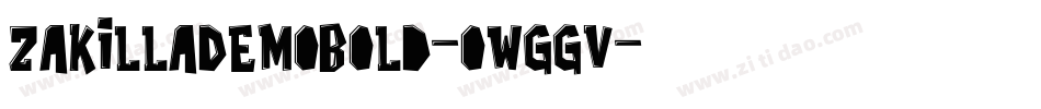 ZakillaDemoBold-owggV字体转换
