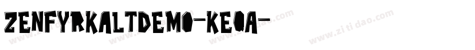 ZenfyrkaltDemo-KeqA字体转换