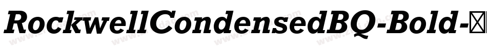 RockwellCondensedBQ-Bold字体转换