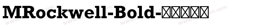 MRockwell-Bold字体转换