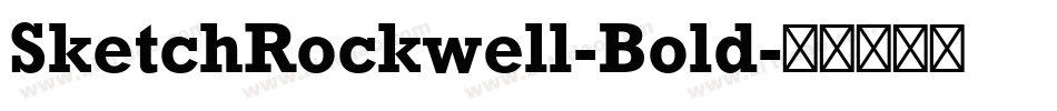 SketchRockwell-Bold字体转换