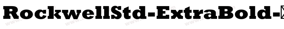 RockwellStd-ExtraBold字体转换