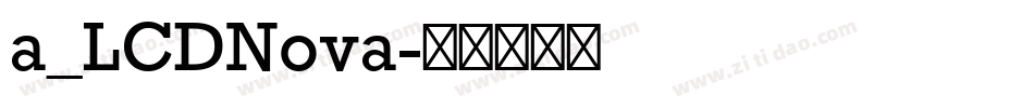 a_LCDNova字体转换