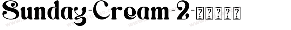 Sunday-Cream-2字体转换