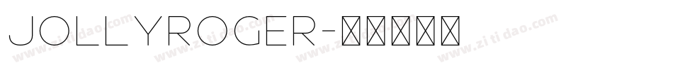 JollyRoger字体转换