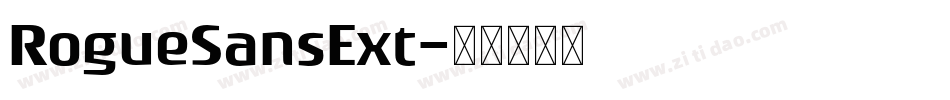RogueSansExt字体转换