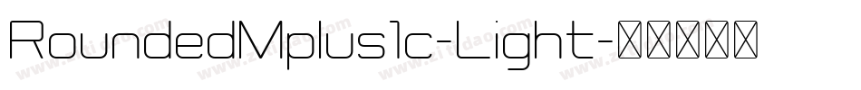 RoundedMplus1c-Light字体转换