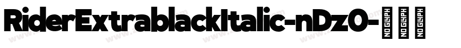RiderExtrablackItalic-nDzO字体转换