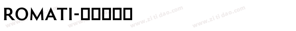 ROMATI字体转换