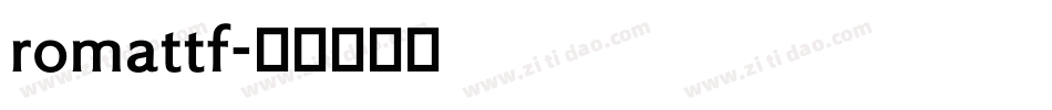 romattf字体转换
