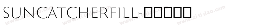 SuncatcherFill字体转换