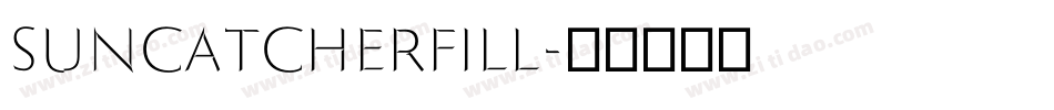 SuncatcherFill字体转换