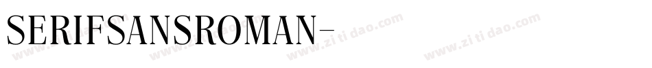 SerifSansRoman字体转换