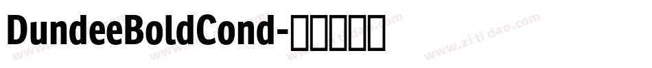 DundeeBoldCond字体转换