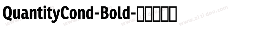 QuantityCond-Bold字体转换
