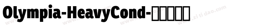 Olympia-HeavyCond字体转换