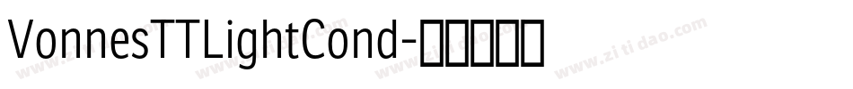 VonnesTTLightCond字体转换