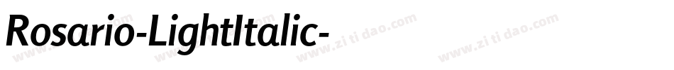 Rosario-LightItalic字体转换