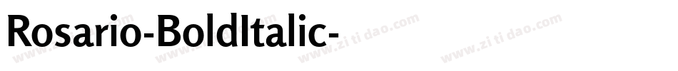 Rosario-BoldItalic字体转换