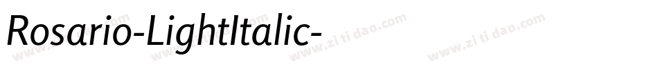 Rosario-LightItalic字体转换