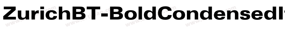 ZurichBT-BoldCondensedItalic字体转换