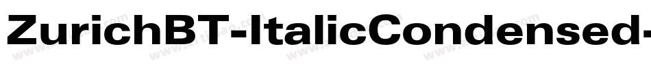 ZurichBT-ItalicCondensed字体转换