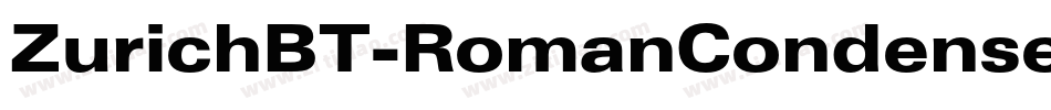 ZurichBT-RomanCondensed字体转换