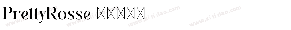 PrettyRosse字体转换
