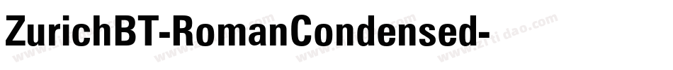 ZurichBT-RomanCondensed字体转换