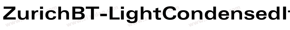 ZurichBT-LightCondensedItalic字体转换