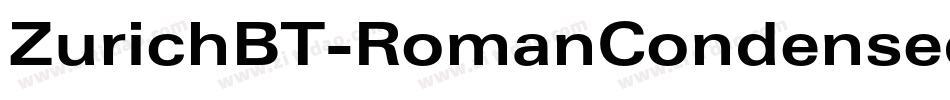 ZurichBT-RomanCondensed字体转换