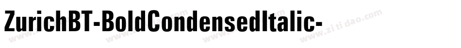 ZurichBT-BoldCondensedItalic字体转换