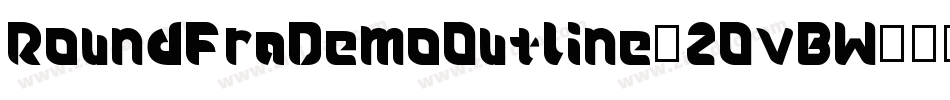 RoundfraDemoOutline-2OvBW字体转换