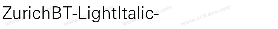 ZurichBT-LightItalic字体转换