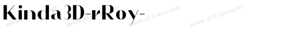 Kinda3D-rRoy字体转换