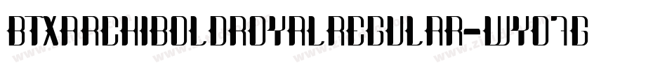 BtxArchiboldRoyalRegular-Wyo6G字体转换